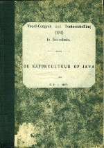 Bley, G.F.J. - De Kapokcultuur op Java  Vezel-Congres met Tentoonstelling (1911) te Soerabaia