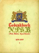  - Gedenkschrift. Vijf-jaren politie-sport in Nederland.  Gedenkboek N.P.S.B. [Ned. Politie Sportbond.] 1930-1935.