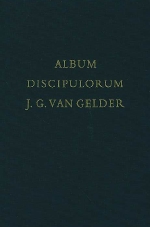  - Album Discipulorum.  Aangeboden aan Prof. Dr. J.G. Van Gelder ter gelegenheid van zijn zestigste verjaardag 27 februari 1963.