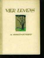 Stjernstedt, M. - Vier Levens. 