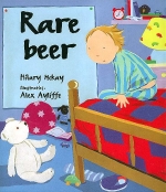 McKay, Hilary / Ayliffe, Alex. - Rare beer. 