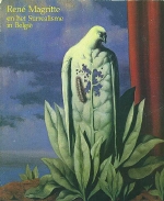 Marc Dachy [red.]. - Ren Magritte en het surrealisme in Belgi. 