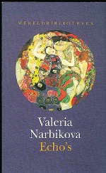 Narbikova, Valeria. - Echo's. 
