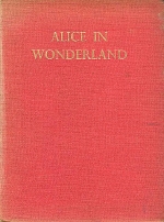 Lewis Carroll. - Alice's adventures in wonderland. 