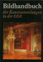 G. / U. Stelzer. - Bildhandbuch der Kunstsammlungen in der DDR. 