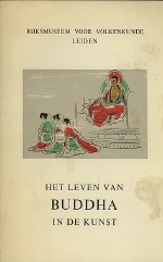 - Het leven van Buddha in de kunst. 