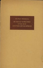 G. Troberg. - Rudolf Steiner und die Anthroposophie. 