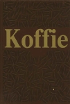 Eugen C. Bergin. - Koffie met o.m. 50 koffierecepten uit de hele wereld verzameld door Alexander Christ. 