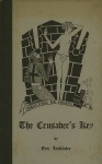 Eric Linklater. - The Crusader's Key. 