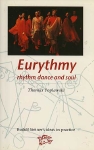 Thomas Poplawski. - Eurythmy - rhythm, dance and soul. 