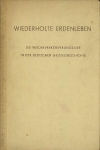 E. Bock. - Wiederholte Erdenleben - die Wiederverkorperungsidee in der deutschen Geistesgeschichte. 