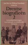 Jan Bos (1953-) W.R. Foorthuis (1957-). - Drentse biografieen 2: levensbeschrijvingen van bekende en onbekende Drenten. 
