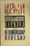 Eric van der Steen. - Nederlandsche liedjes. 