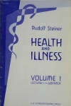 R. Steiner. - Health and illness I / II. 