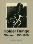 Holger Runge / F. Bless. - Holger Runge : werken 1950 - 1986. 