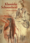 Lydia M.A. Schoonbaert. - Klassieke schoonheid. 