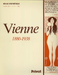 M. Dufrenne e.a. - Vienne 1880 - 1938. 