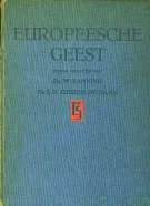 Banning, Dr.W. / Bierens de Haan. - Europeesche Geest  Inhouden en vormen van het cultuurleven der europeesche wereld