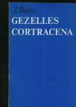 Boets, J. - Gezelles cortracena. 