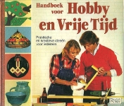  - Handboek voor Hobby en Vrije Tijd  Praktische en kreatieve ideen voor iedereen