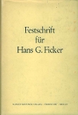 Ferid, Murad. - Festschrift fr Hans G. Ficker  Zum 70.Geburtstag am 20. Juli 1967